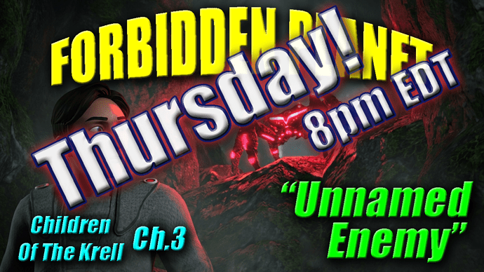 Forbidden Planet - Children of the Krell - Ch.3 (Promo-Thursday)