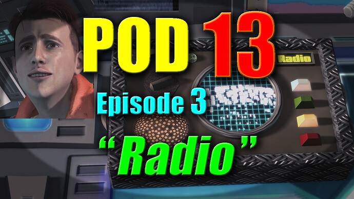 POD 13 - Episode 3 (Thumbnail)